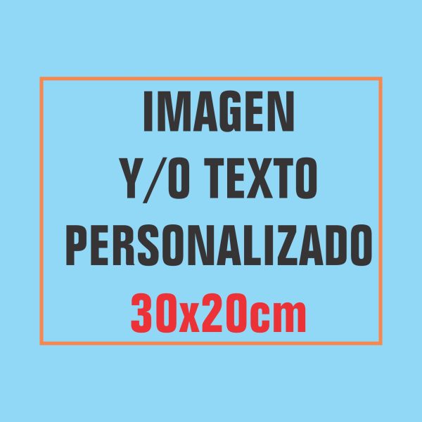 Cartel 30x20 cm personalizado