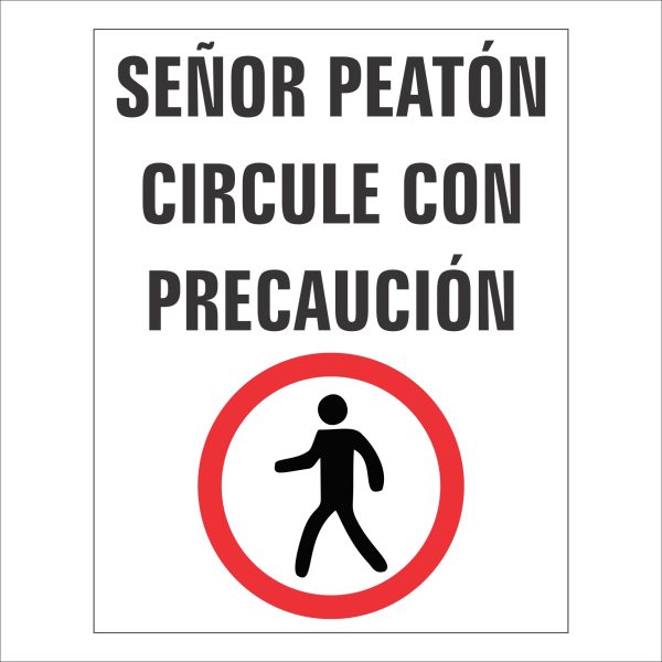 Peaton Circule con precaución C-02-003