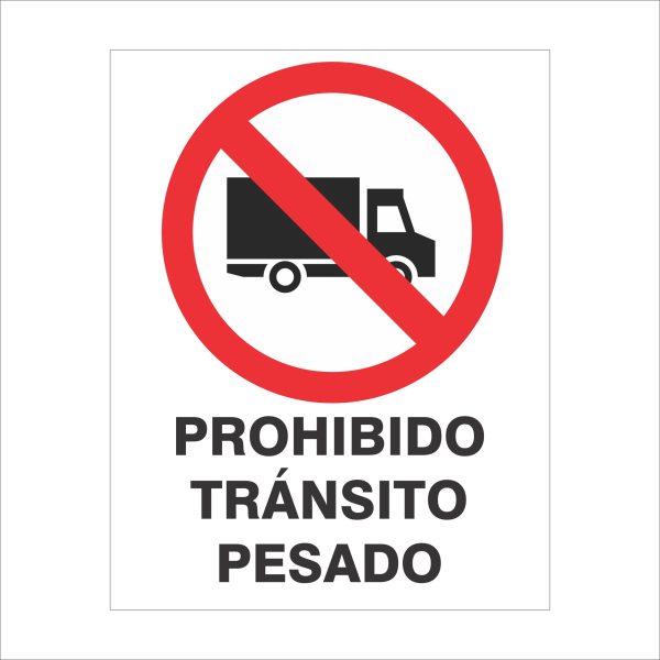 Prohibido tránsito pesado C-02-085